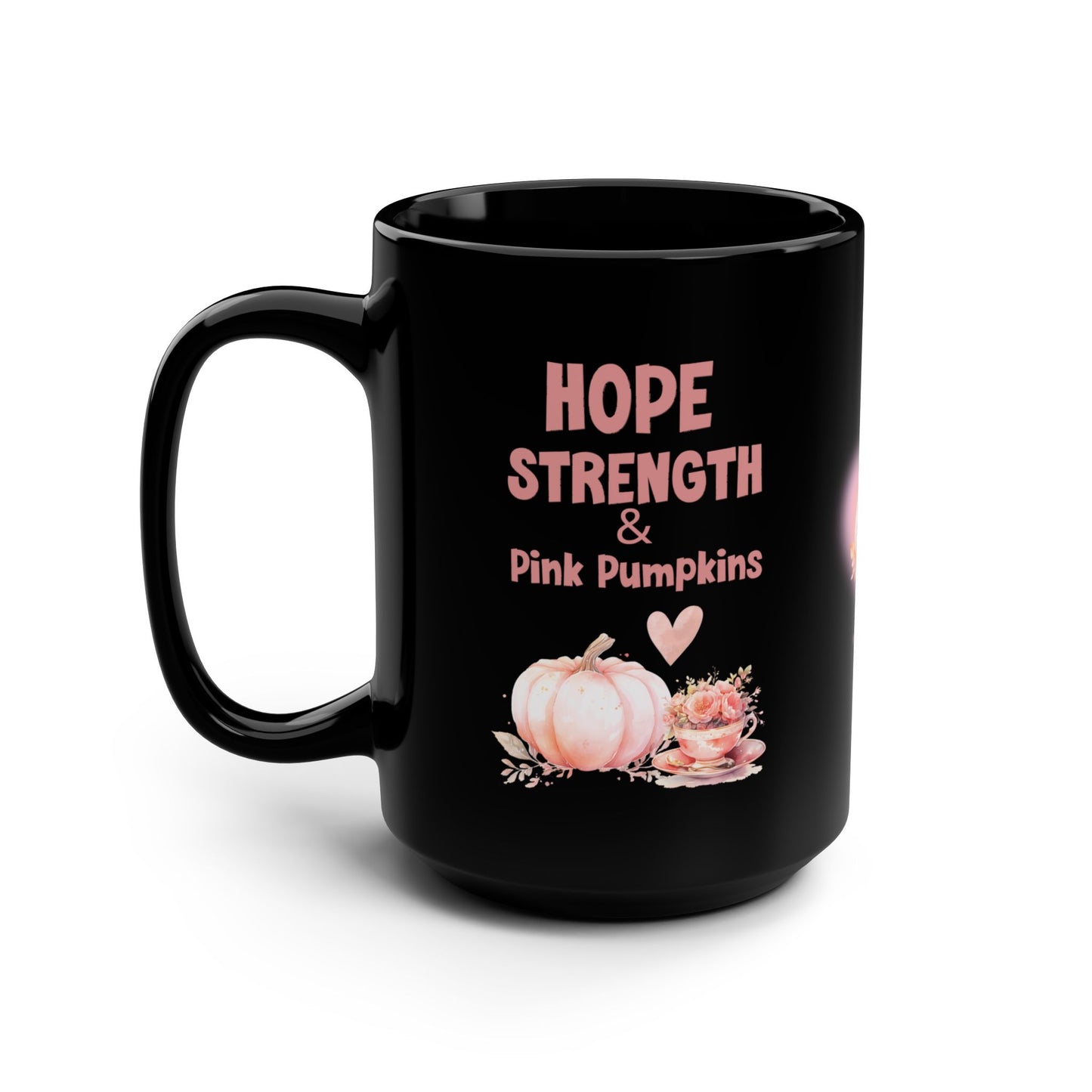 Motivational Pink Pumpkin Black 15oz Mug for Breast Cancer Awareness Inspirational Message Mug Gift for Her Resilience in Pink Mug