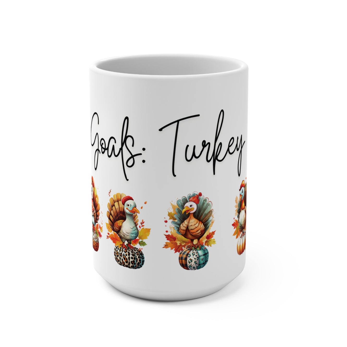 Thanksgiving Turkey Seasonal Mug Whimsical Holiday Turkey Squad Goals 15oz Fall Holiday Coffee Mug Thanksgiving Gift Idea