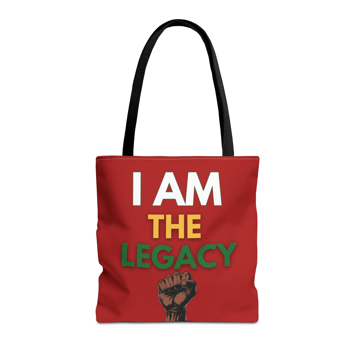 I Am The Legacy Juneteenth Tote Bag Black Power Raised Fist Double-sided Afro-centric Fashion Red Green Gold Tote Black History Gift