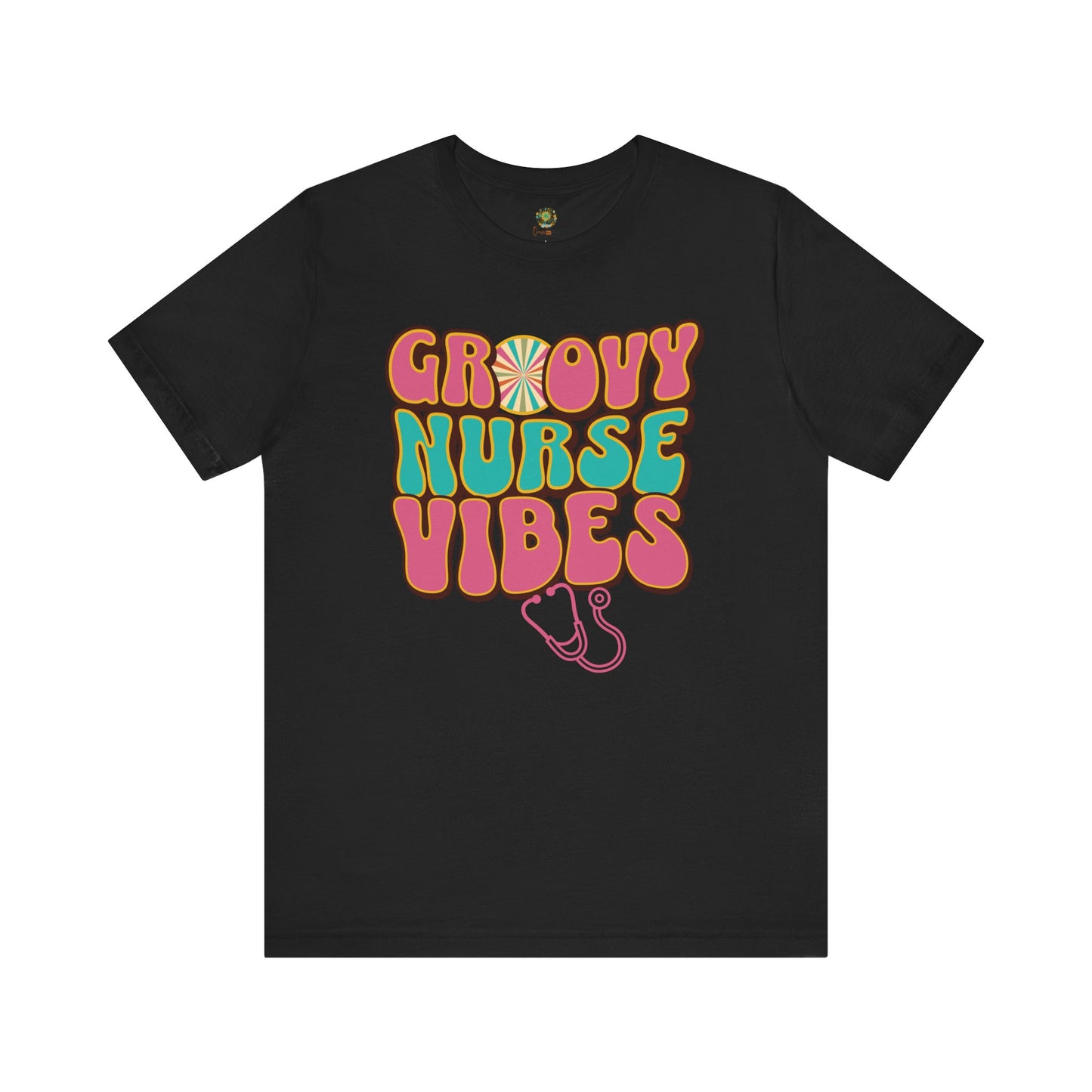 Groovy Nurse Tee Retro Vibes Playful Shirt for Positive Energy Apparel Fun Nurse T-Shirt