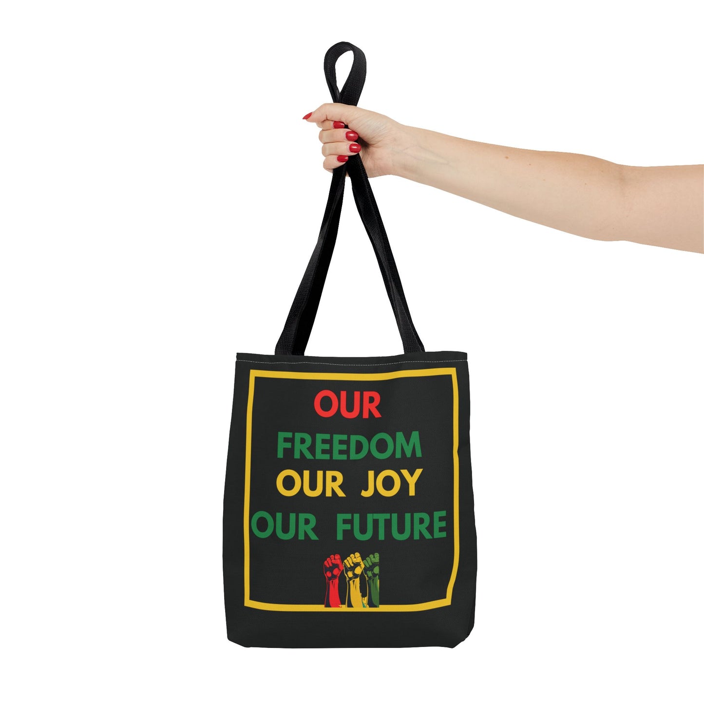 Red Gold Green Liberation Movement Tote Our Freedom Our Joy Our Future Cultural Pride Afrocentric Empowerment Fashion Tote Black History Gift