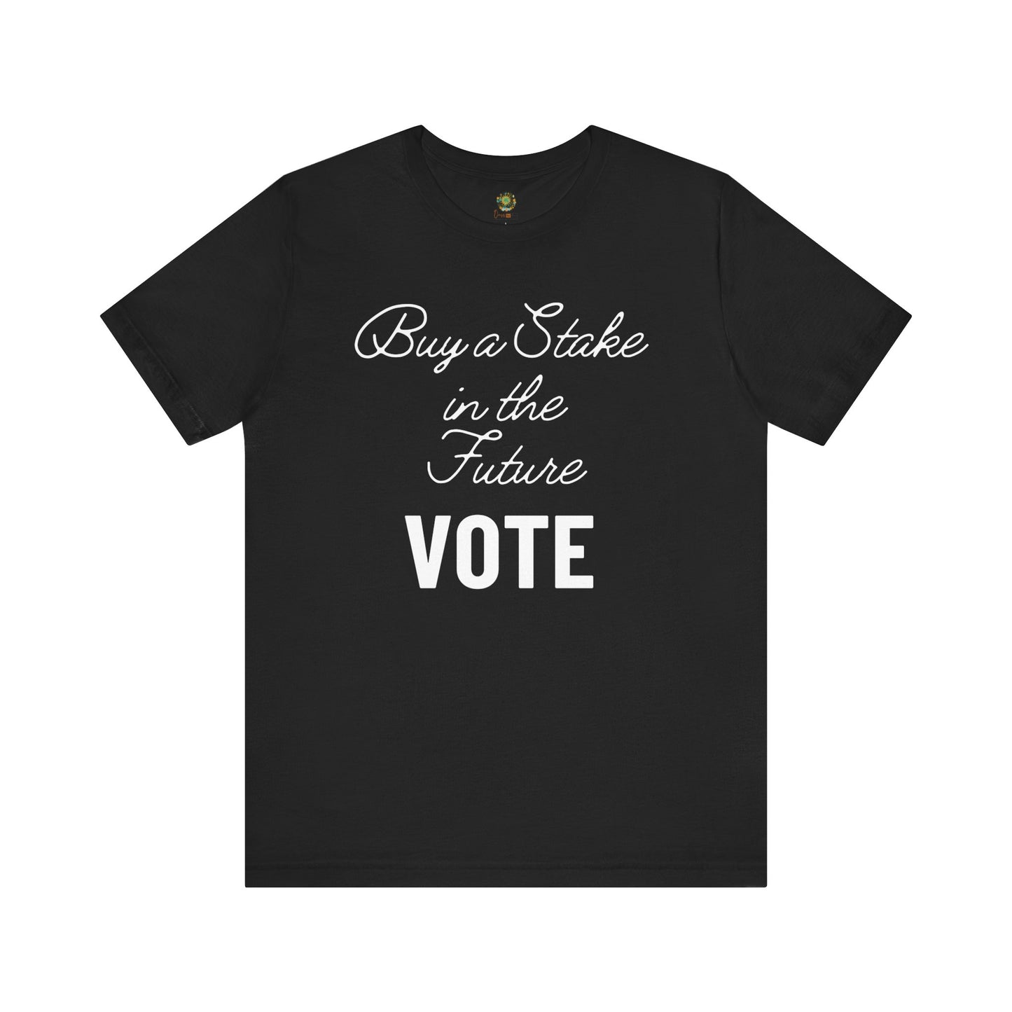 US Election 2024 T-Shirt Inspirational Voting Rights Tee for Civic Engagement Buy a Stake in the Future Vote fot Democracy
