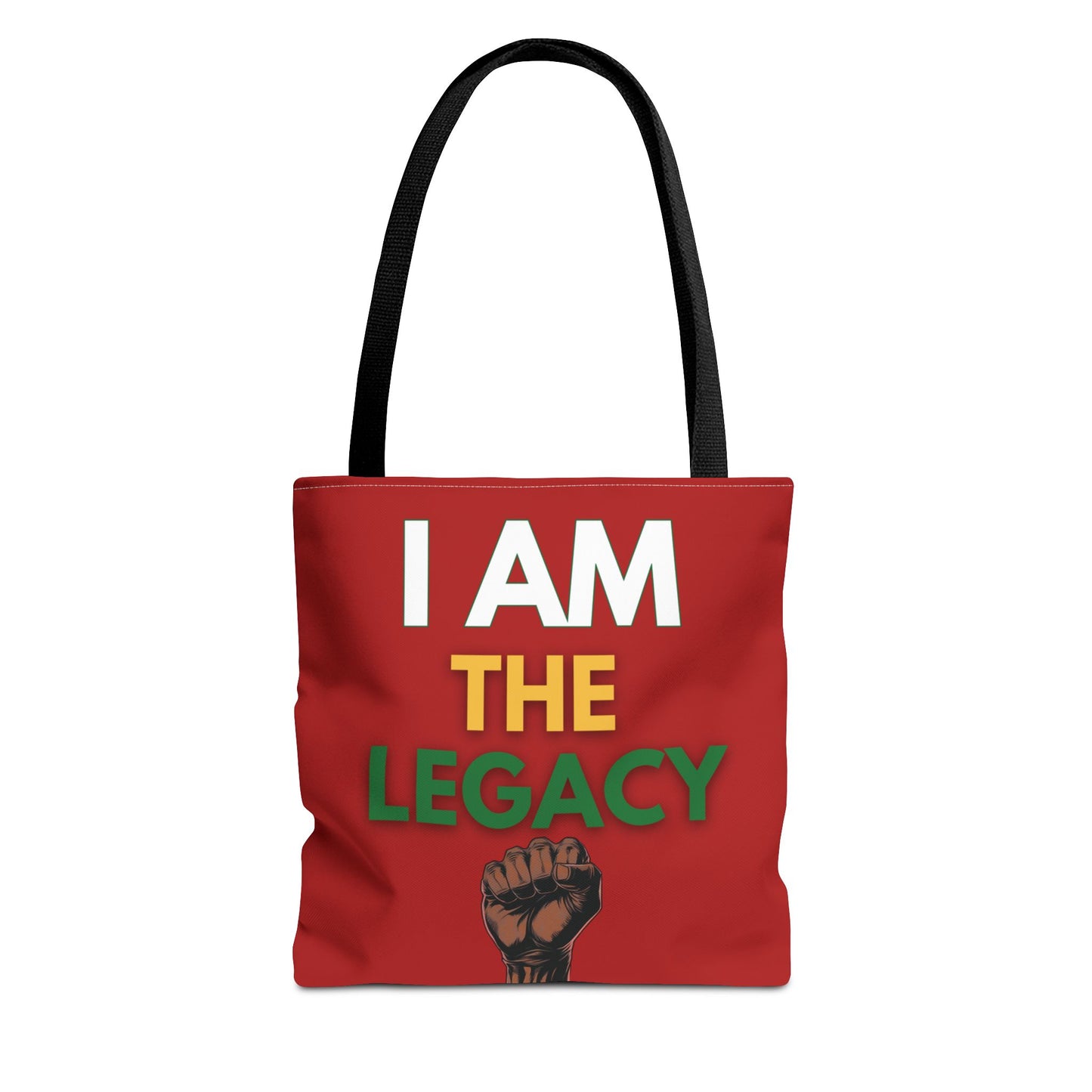 I Am The Legacy Juneteenth Tote Bag Black Power Raised Fist Double-sided Afro-centric Fashion Red Green Gold Tote Black History Gift