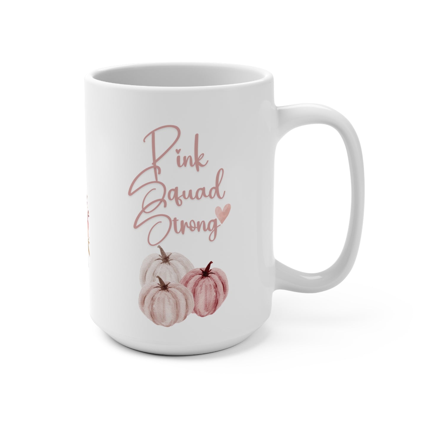 Inspirational Breast Cancer Survivor's Mug for Women Pink Squad Strong Gift for Breast Cancer Advocates Pink Pumpkin Design
