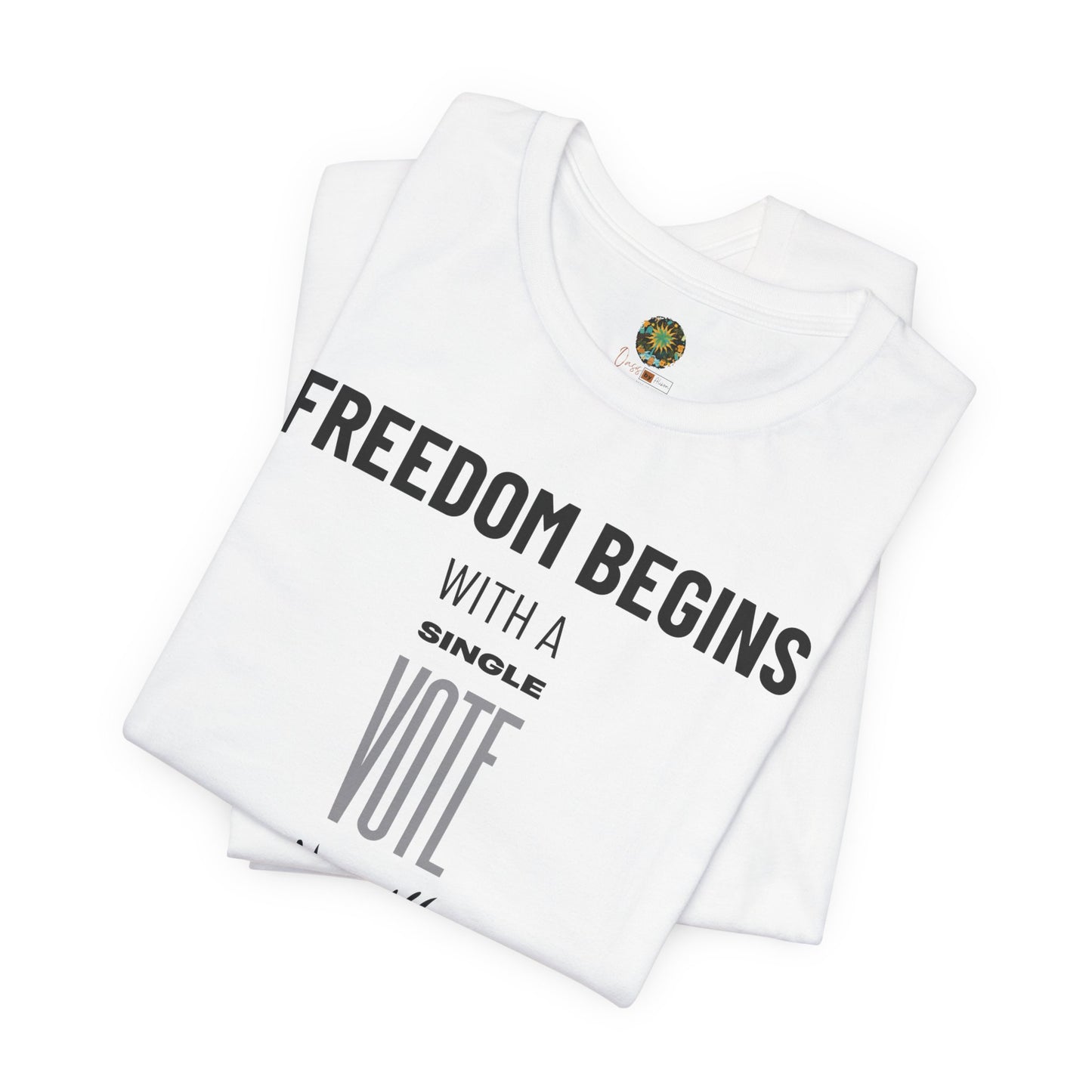US Election 2024 T-Shirt Freedom Begins With A Single Vote Neutral Grey Civic Engagement Tee Trendy Political Top