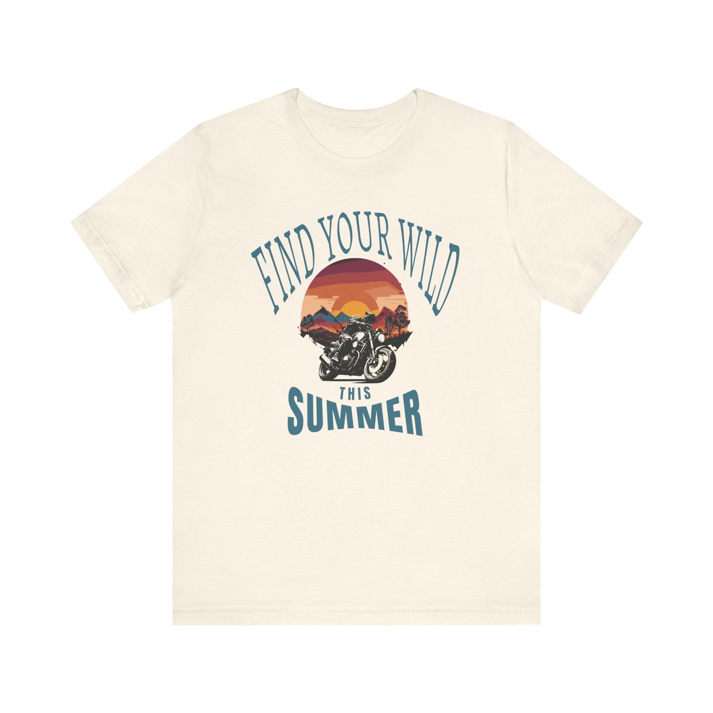 Motorcycle T-Shirt Find Your Wild Riding Adventure Tee for Speed Enthusiasts Road Trip Ready Outdoor Lover's Shirt