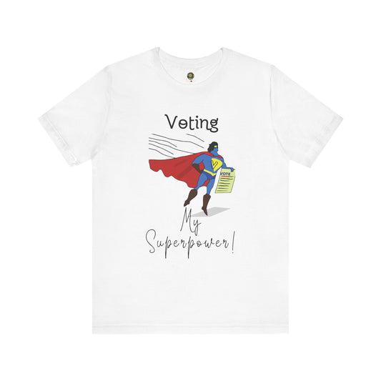 US Election 2024 T-Shirt Voting My Superpower Superhero Graphic Tee for Civic Pride Democracy Voting Rights