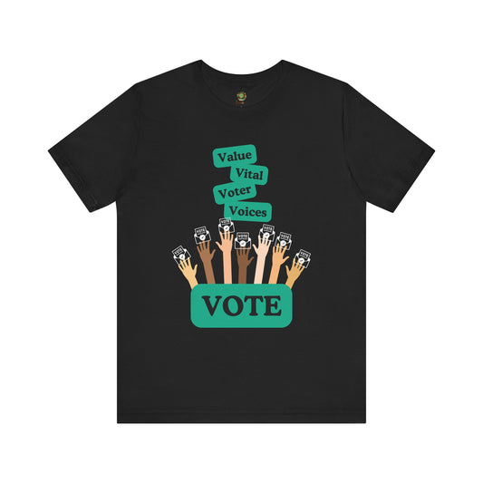 Unique Voting Design US Election 2024 T-Shirt Value Vital Voter Voices Graphic Hands Voting Tee Election Apparel