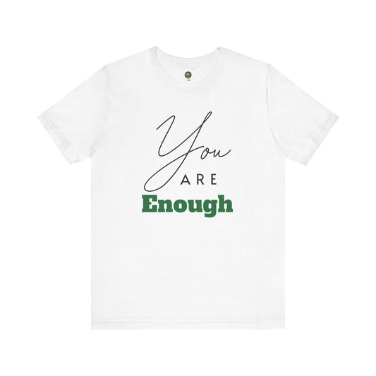 Empowering Shirt for Mental Health Awareness Positive Vibes You Are Enough Tee Promote Self-Worth with Motivating Apparel