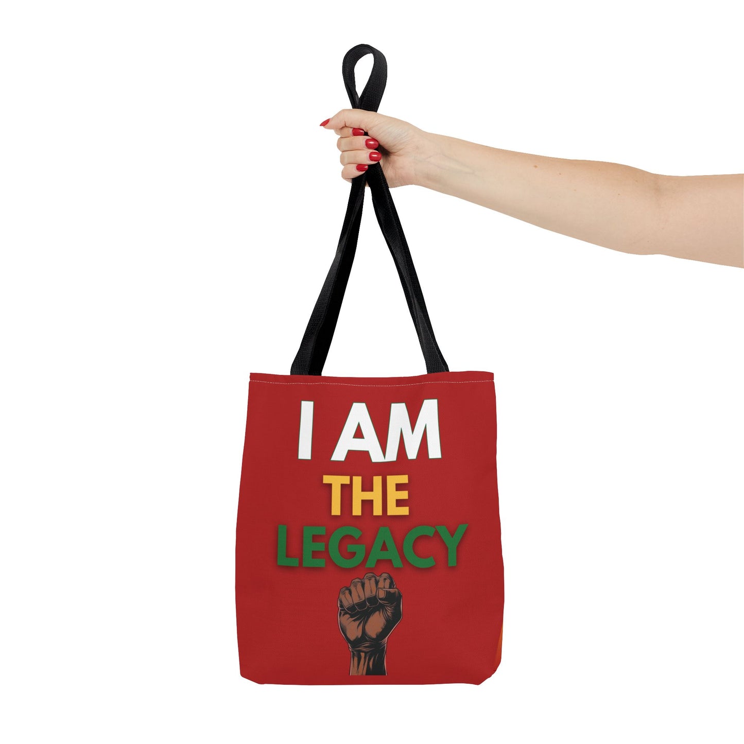 I Am The Legacy Juneteenth Tote Bag Black Power Raised Fist Double-sided Afro-centric Fashion Red Green Gold Tote Black History Gift