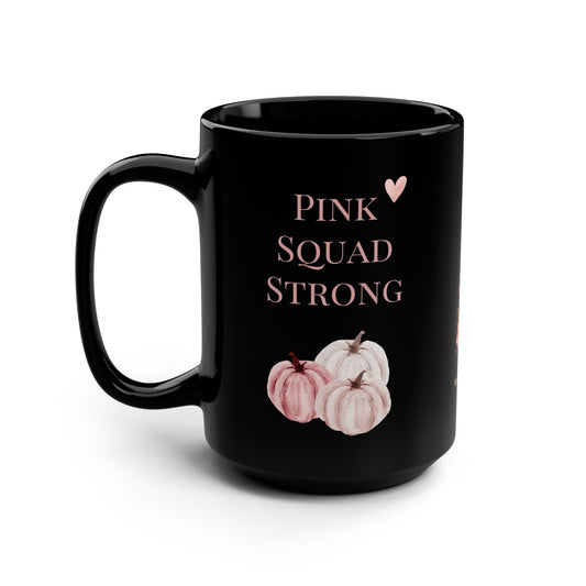 Pink Squad Strong Midnight Black Pumpkin Mug