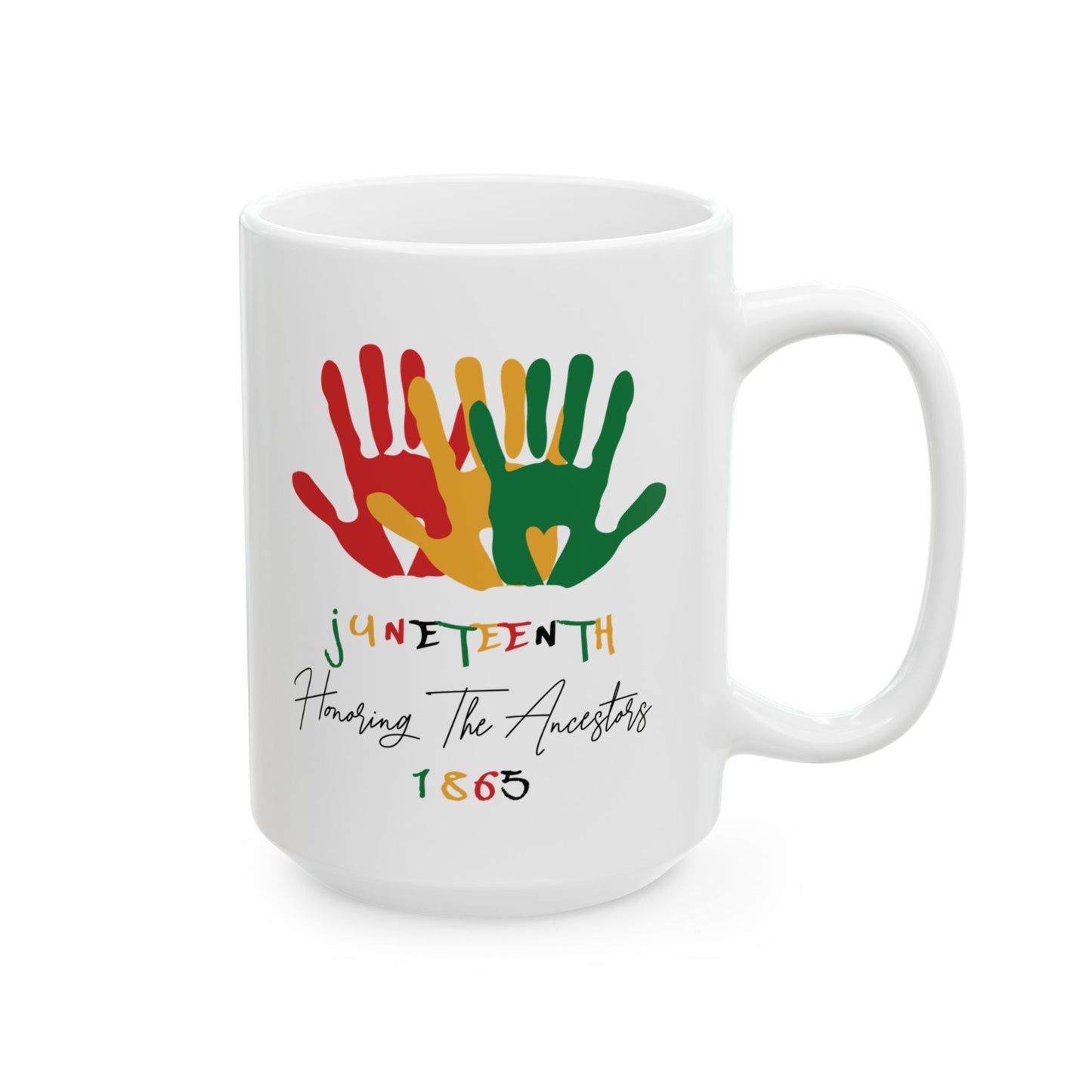 Juneteenth Black History Mug African American Pride Liberation Mug 1865 Tribute Mug Honoring The Ancestors Uplifting Cultural Legacy Mug