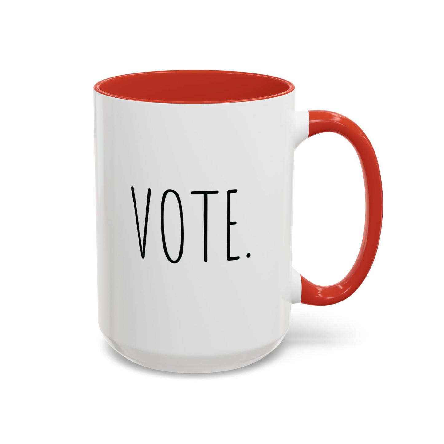 Voter Empowerment Coffee Mug Political Enthusiast Gift Civic Duty make a Statement Election Season Mug