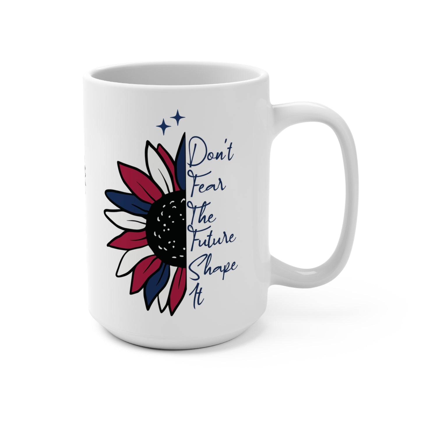 Patriotic Sunflower Mug for 4th of July Motivational Gift Coffee Mug Positive Message Memorial Day Cup